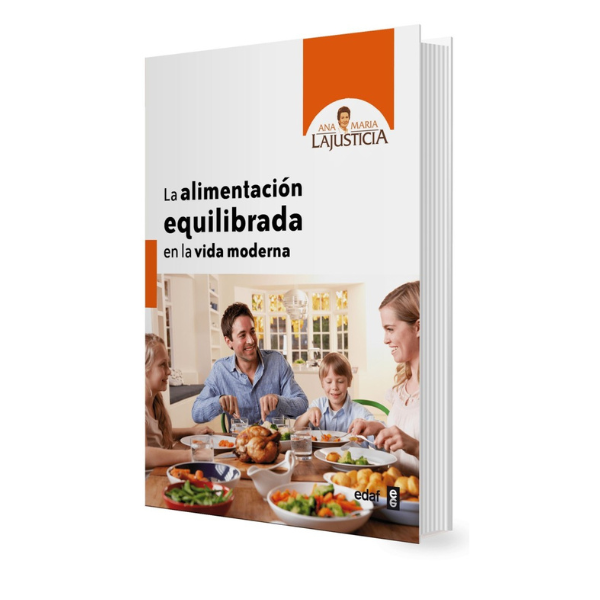 LA ALIMENTACIÓN EQUILIBRADA EN LA VIDA MODERNA